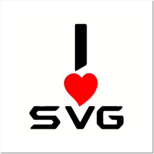 I ❤️ SVG Posters and Art